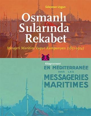 Osmanlı Sularında Rekabet - Süleyman Uygun - Kitap Yayınevi