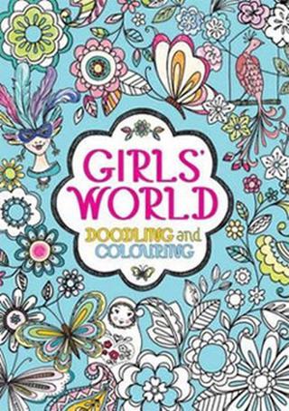 Girls' World: Doodling and Colouring