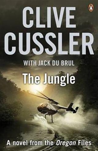 The Jungle (Oregon Files 8) - Clive Cussler - Penguin Books