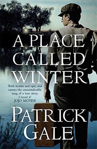 A Place Called Winter - Patrick Gale - Tinder Press