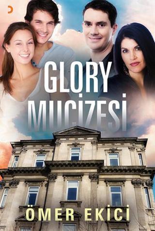 Glory Mucizesi - Ömer Ekici - Cinius Yayınevi