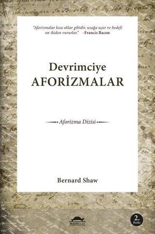 Devrimciye Aforizmalar - Bernard Shaw - Maya Kitap