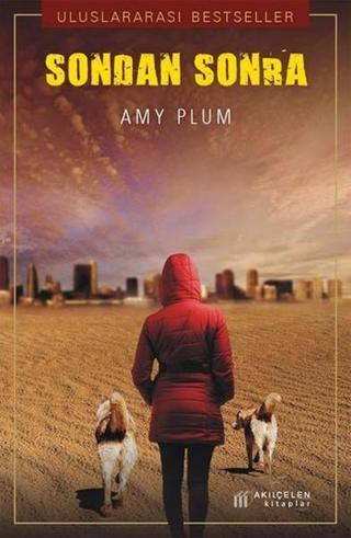 Sondan Sonra - Amy Plum - Akılçelen Kitaplar
