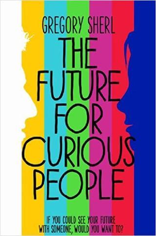 The Future for Curious People - Gregory Sherl - Pan Yayınevi