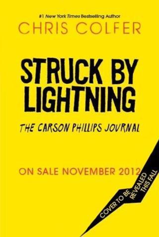 Struck by Lightning: The Carson Phillips Journal  - Chris Colfer - Atom