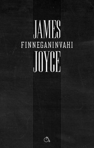 Finneganın Vahı - James Joyce - Aylak Adam