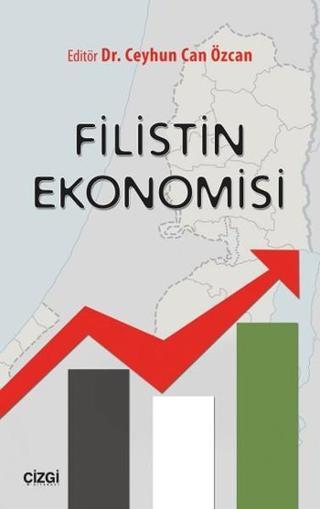 Filistin Ekonomisi - Ceyhun Can Özcan - Çizgi Kitabevi