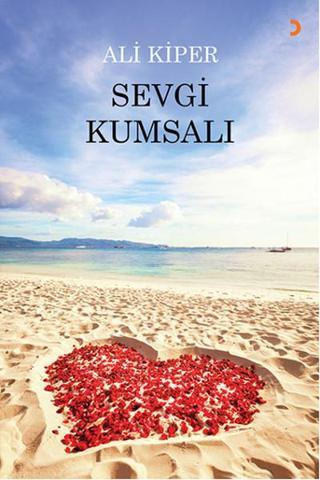 Sevgi Kumsalı - Ali Kiper - Cinius Yayinevi