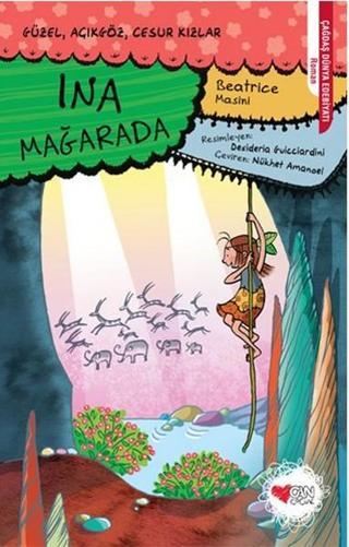 Ina Mağarada - Beatrice Masini - Can Çocuk Yayınları