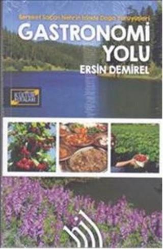 Gastronomi Yolu - Ersin Demirel - Hil Yayınları