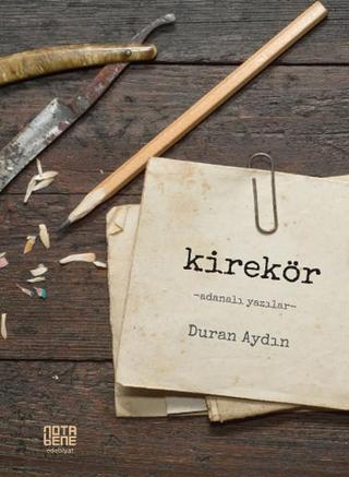 Kirekör - Duran Aydın - Nota Bene Yayınları