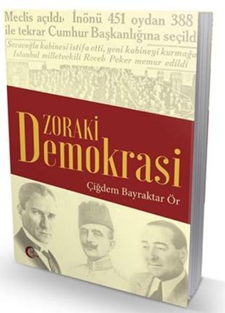 Zoraki Demokrasi - Bayraktar Ör - İyi Kitap Yayınevi