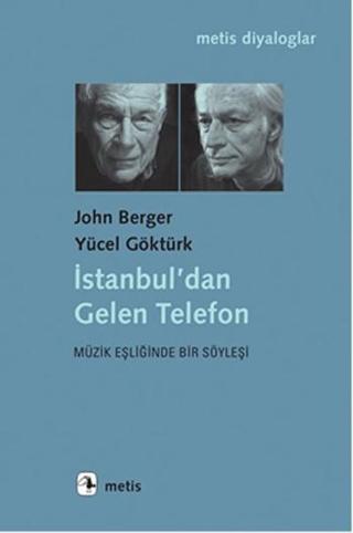 İstanbul'dan Gelen Telefon - Yücel Göktürk - Metis Yayınları