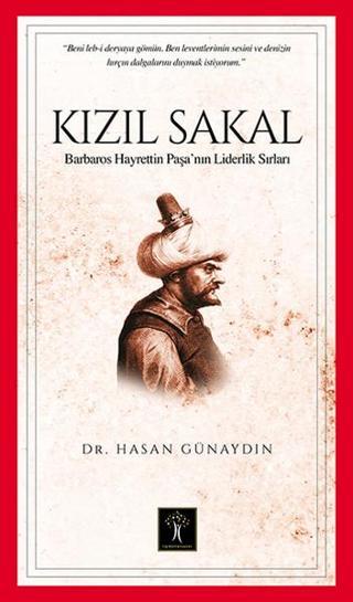 Kızıl Sakal - Hasan Günaydın - İlgi Kültür Sanat Yayınları