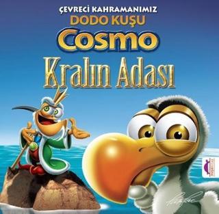 Çevreci Kahramanımız Dodo Kuşu Cosmo - Kralın Adası - Pat Rac - Maya Kitap