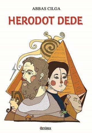 Herodot Dede - Abbas Cılga - Özyürek Yayınevi