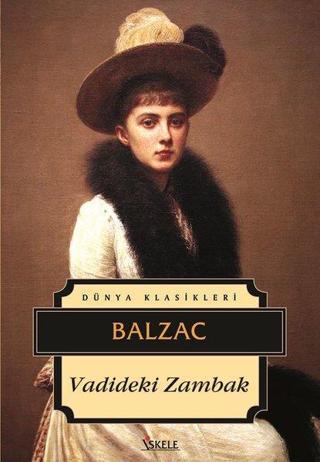 Vadideki Zambak - Honore de Balzac - İskele Yayıncılık