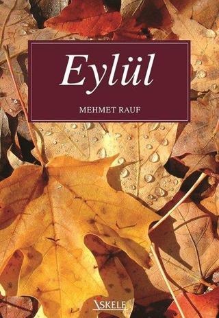 Eylül - Mehmet Rauf - İskele Yayıncılık