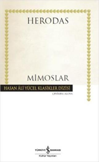 Mimoslar - Herodas  - İş Bankası Kültür Yayınları