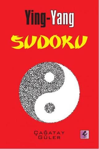 Ying-Yang Sudoku - Çağatay Güler - Efil Yayınevi Yayınları