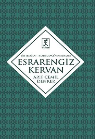 Esrarengiz Kervan - Arif Cemil Denker - Hitabevi