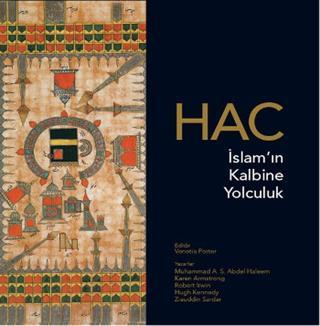 Hac - İslam'ın Kalbine Yolculuk - Muhammad Abdel Haleem - Edam Yayınevi