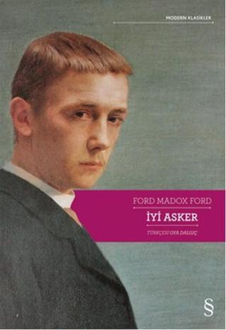 İyi Asker - Ford Madox Ford - Everest Yayınları