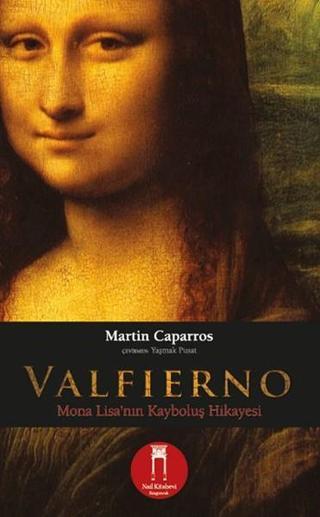 Valfierno - Mona Lisa'nın Kayboluş Hikayesi