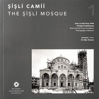 Şişli Camii - Kolektif  - İstanbul Araştırmaları  Enstitüsü