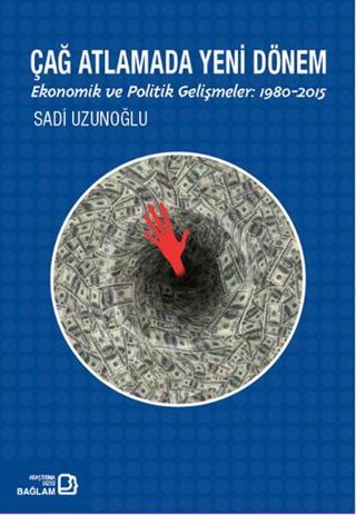 Çağ Atlamada Yeni Dönem - Bağlam Yayıncılık