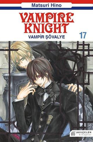 Vampir Şövalye 17 - Matsuri Hino - Akılçelen Kitaplar