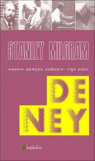 Deney - Stanley Milgram - Kafe Kültür Yayıncılık