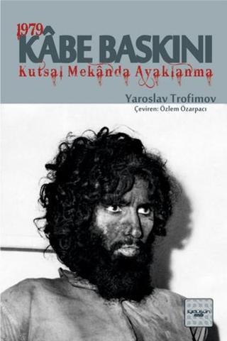 1979 Kabe Baskını - Yaroslav Trofimov - İyi Düşün Yayınları
