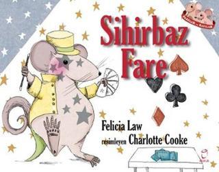 Sihirbaz Fare - Felicia Law - Doruk Yayınları