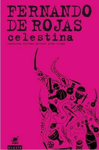 Celestina - Fernando De Rojas - Ayrıntı Yayınları