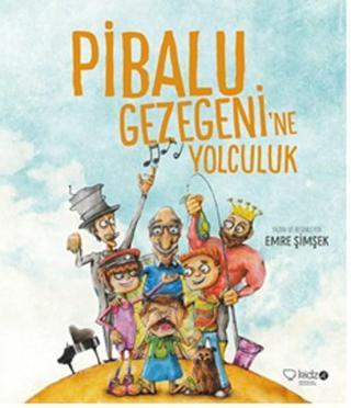 Pibalu Gezegeni'ne Yolculuk - Redhouse Kidz Yayınları