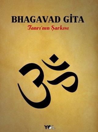 Bhagavad Gita Kolektif  Yol Yayınları