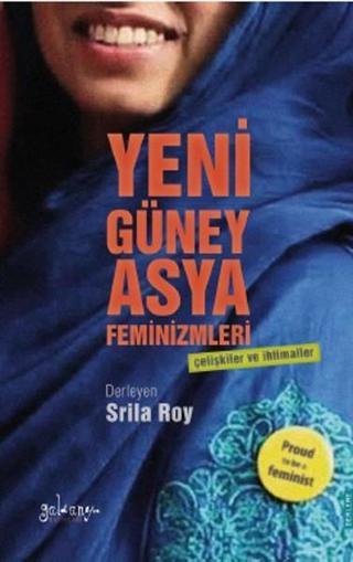 Yeni Güney Asya Feminizmleri - Kolektif  - Güldünya Yayınları