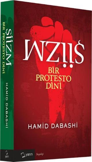 Şiizm - Hamid Dabashi - Yarın Yayınları
