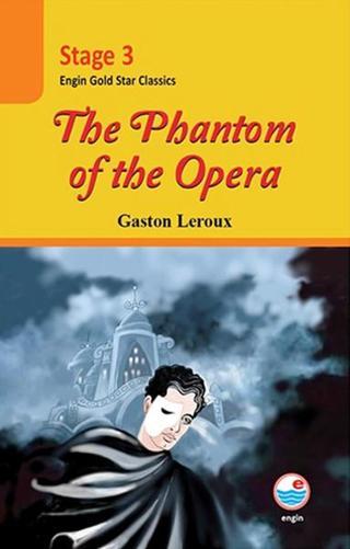 The phantom of the opera  CD'Lİ  (Stage 3 ) - Gaston Leroux - Engin
