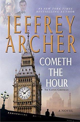 Cometh the Hour - Jeffrey Archer - Macmillan
