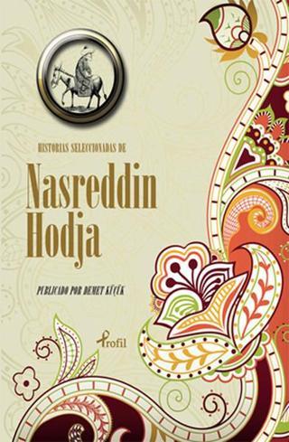 İspanyolca Seçme Hikayeler Nasreddin Hoca - Demet Küçük - Profil Kitap Yayınevi