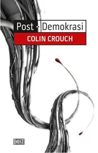 Post - Demokrasi - Colin Crouch - Dost Kitabevi