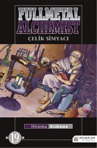 Fullmetal Alchemist - Çelik Simyacı 19 - Hiromu Arakawa - Akılçelen Kitaplar