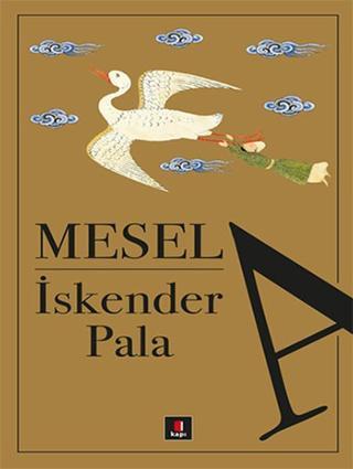 Mesela - İskender Pala - Kapı Yayınları