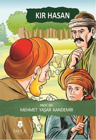 Kır Hasan - M. Yaşar Kandemir - Tahlil Yayınları