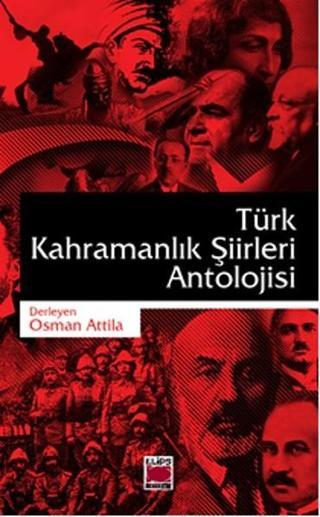 Türk Kahramanlık Şiirleri Antolojisi - Elips Kitapları