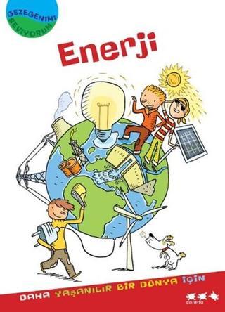 Gezegenimi Seviyorum - Enerji - Isabelle Ramade Masson - Caretta Çocuk