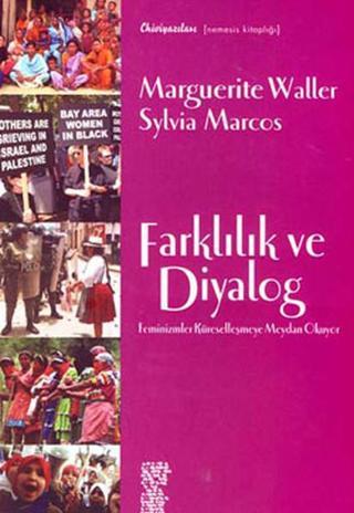 Farklılık ve Diyalog Marguerite Waller Chiviyazıları Yayınevi