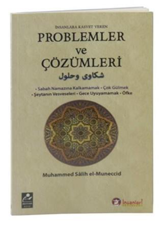 İnsanlara Kasvet Veren Problemler ve Çözümleri - Muhammed Salih el-Müneccid - Mercan Kitap